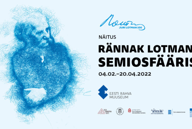 NÄITUS “RÄNNAK LOTMANI SEMIOSFÄÄRIS”