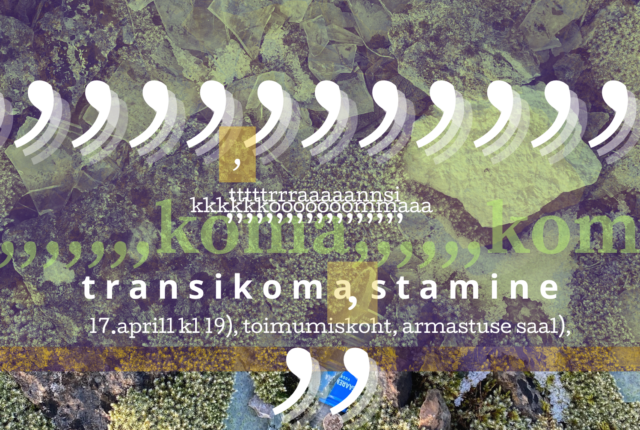 Märkimisväärne idee 2023 – Transikomastamine